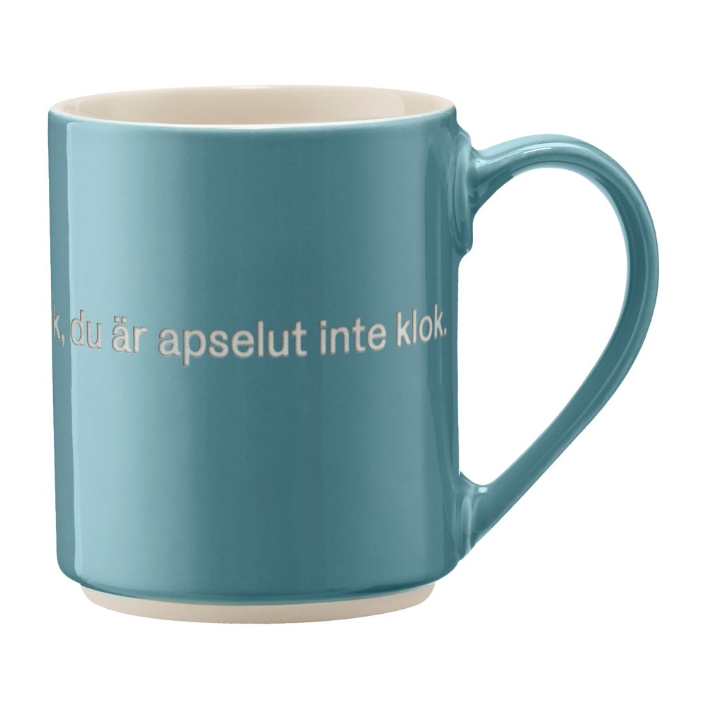 Astrid Lindgren mugg, du är inte klok…, Svensk text